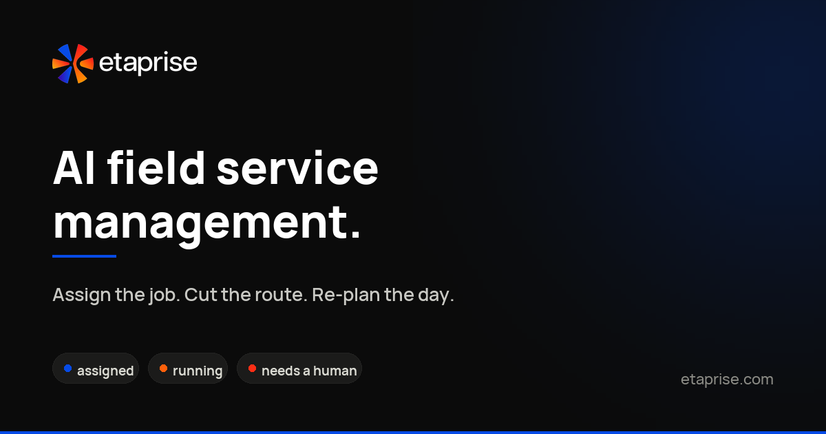 Etaprise Field Service Management