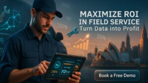 ROI of field service management